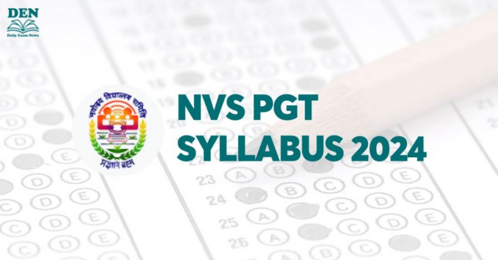 NVS PGT Syllabus 2024: Check Exam Pattern & Download PDF!