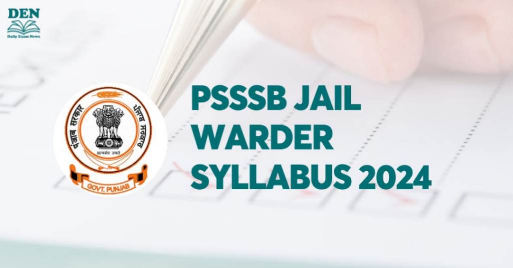 PSSSB Jail Warder Syllabus