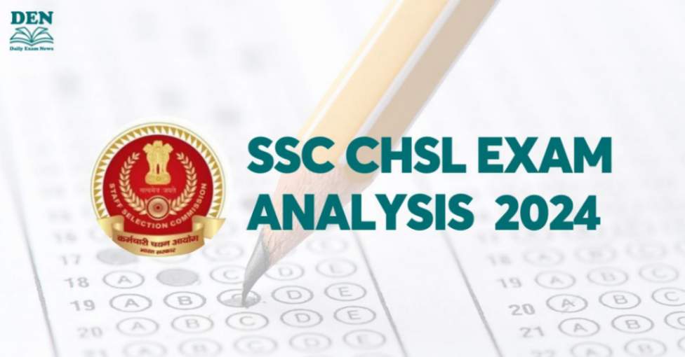 SSC CHSL Exam Analysis 1st July, 2024: Check Good Attempts!