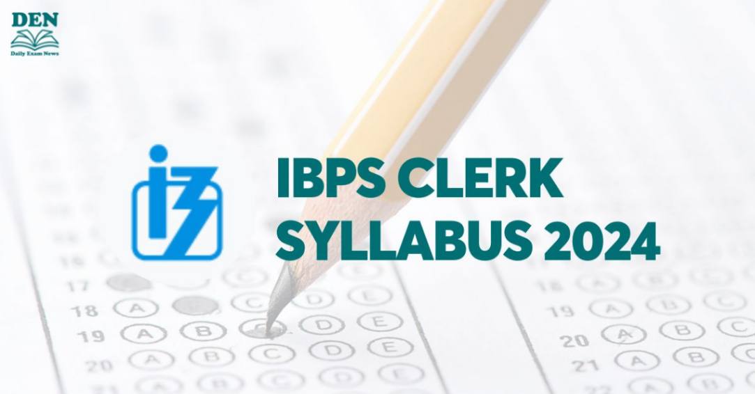 IBPS Clerk Syllabus