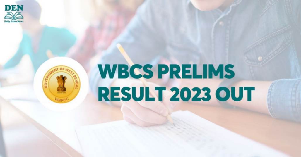 WBCS Prelims Result 2023 Out, Download Here!