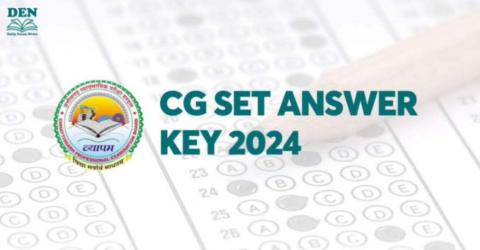 CG SET Answer Key 2024 Out, Download Here!