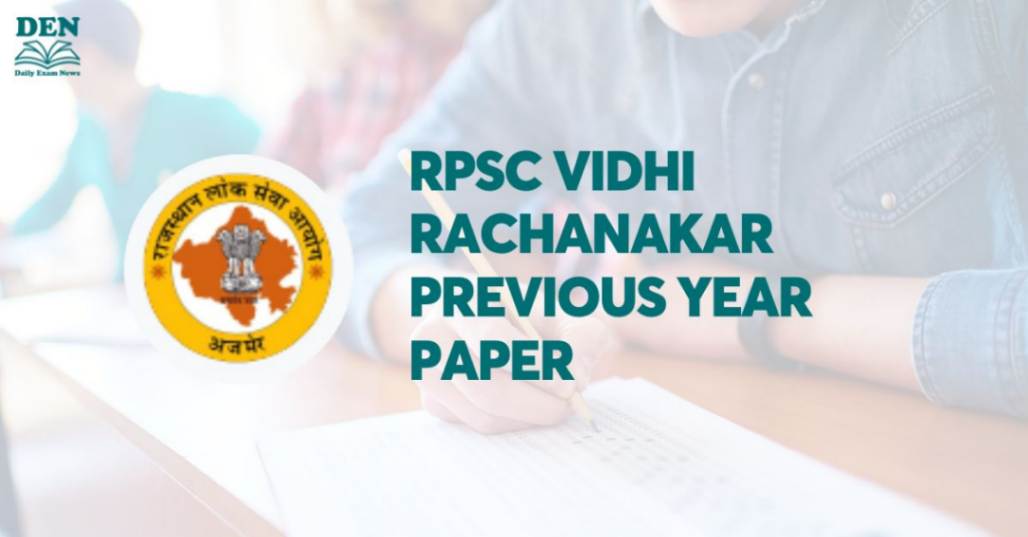 RPSC Vidhi Rachanakar Previous Year Paper, Download Here!