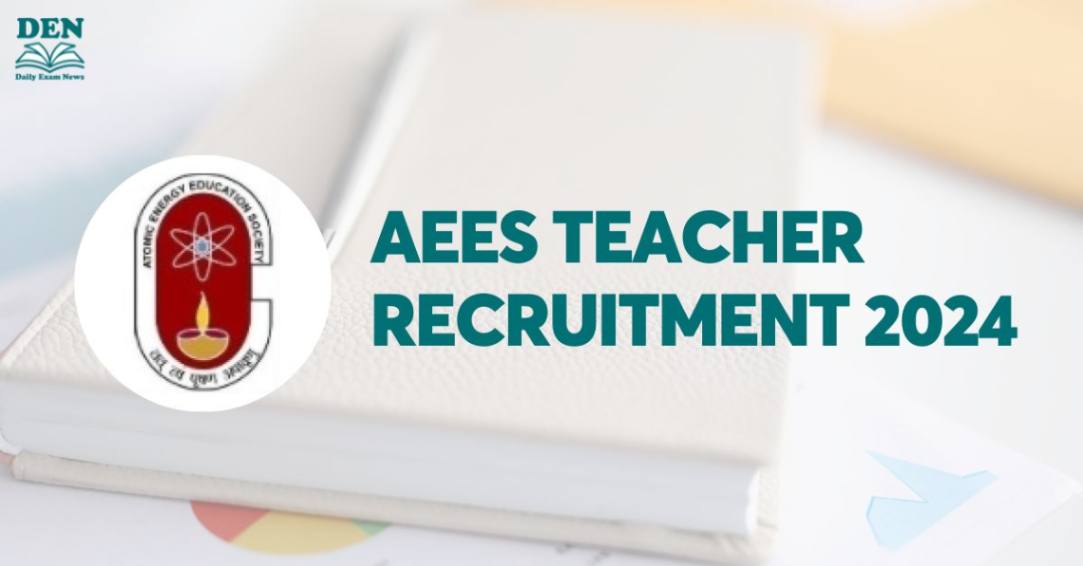 AEES Teacher Recruitment 2024