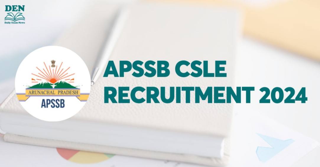 APSSB CSLE Recruitment 2024