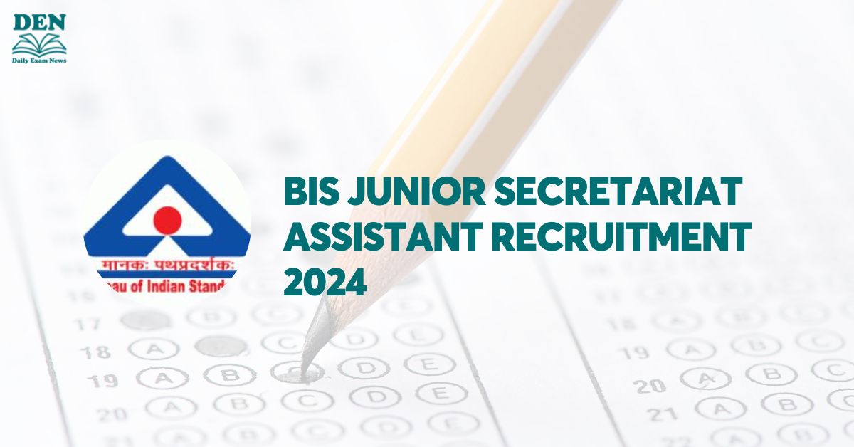 BIS Junior Secretariat Assistant Recruitment