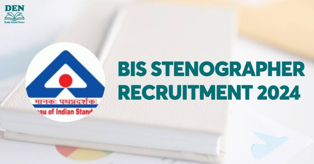 BIS Stenographer Recruitment 2024