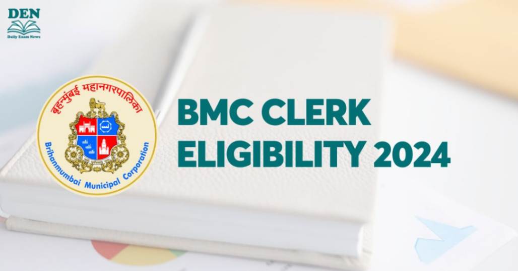 BMC Clerk Eligibility 2024