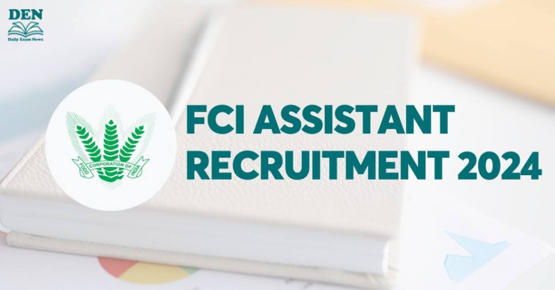 FCI Assistant Recruitment 2024