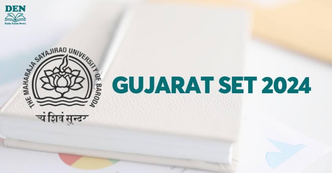 Gujarat SET 2024