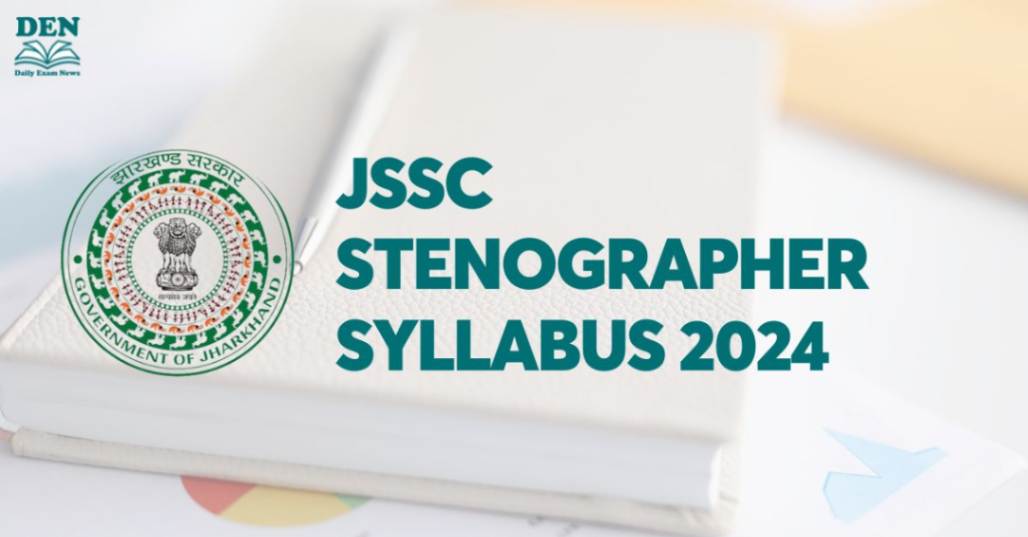 JSSC Stenographer Syllabus 2024, Download PDF Here!