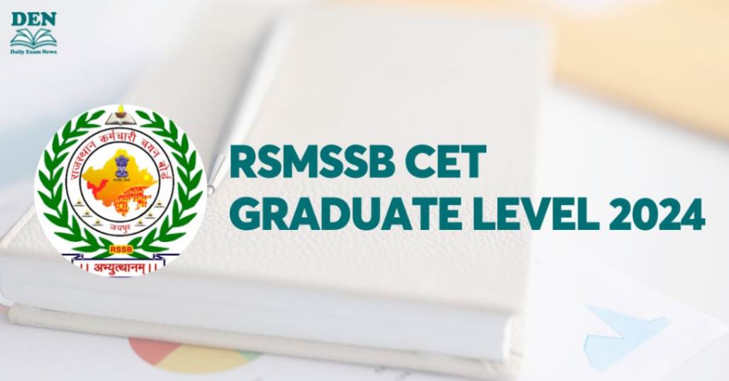 RSMSSB CET Graduate Level 2024, Check Application Steps!