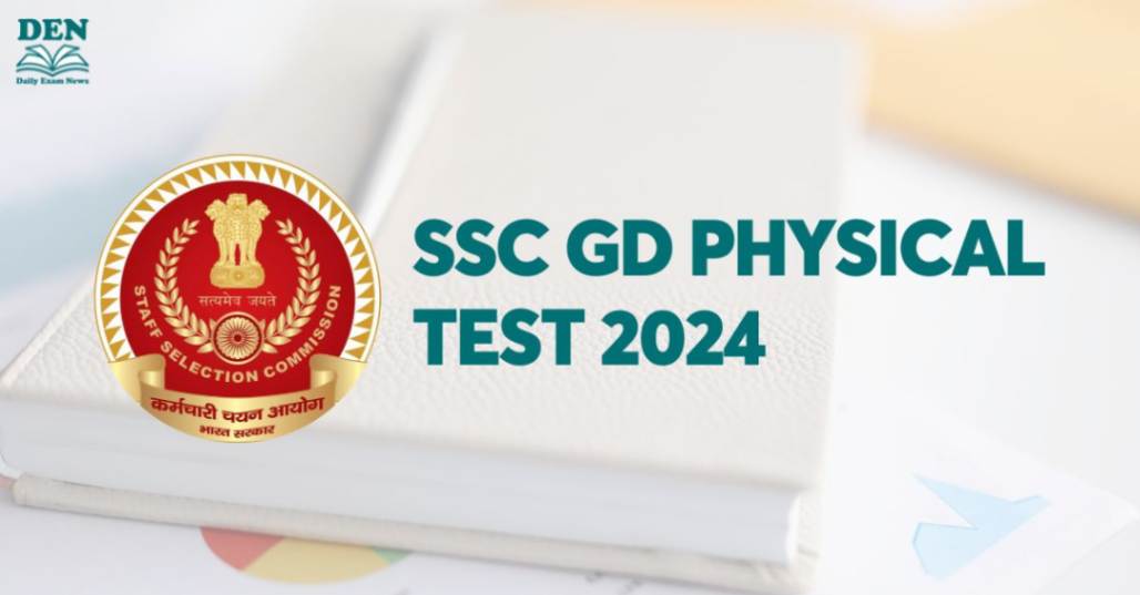 SSC GD Physical Test 2024