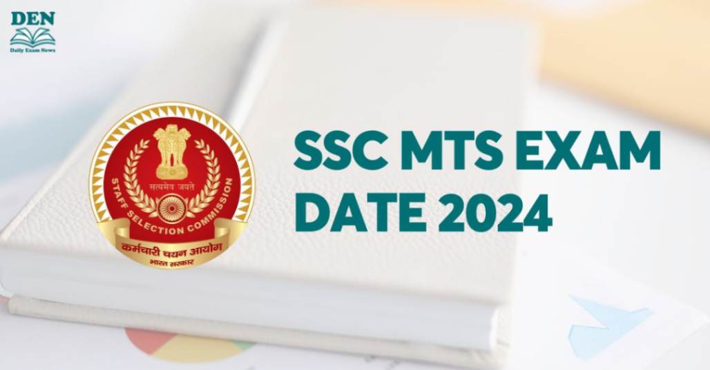 SSC MTS Exam Date 2024