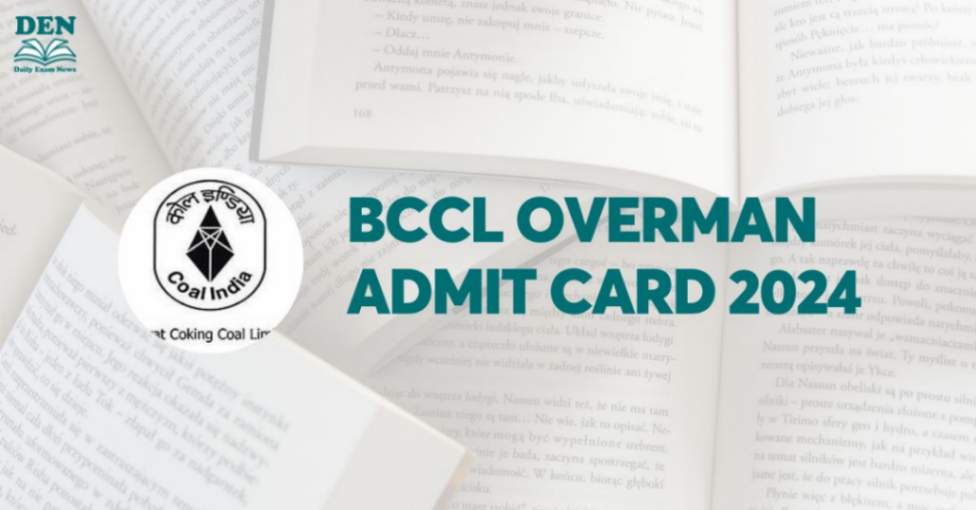 BCCL Overman Admit Card