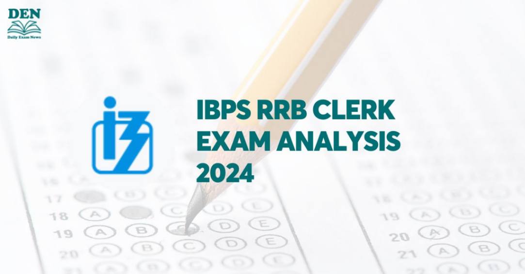 IBPS RRB Clerk Exam Analysis