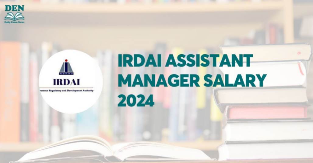 IRDAI Assistant Manager Salary