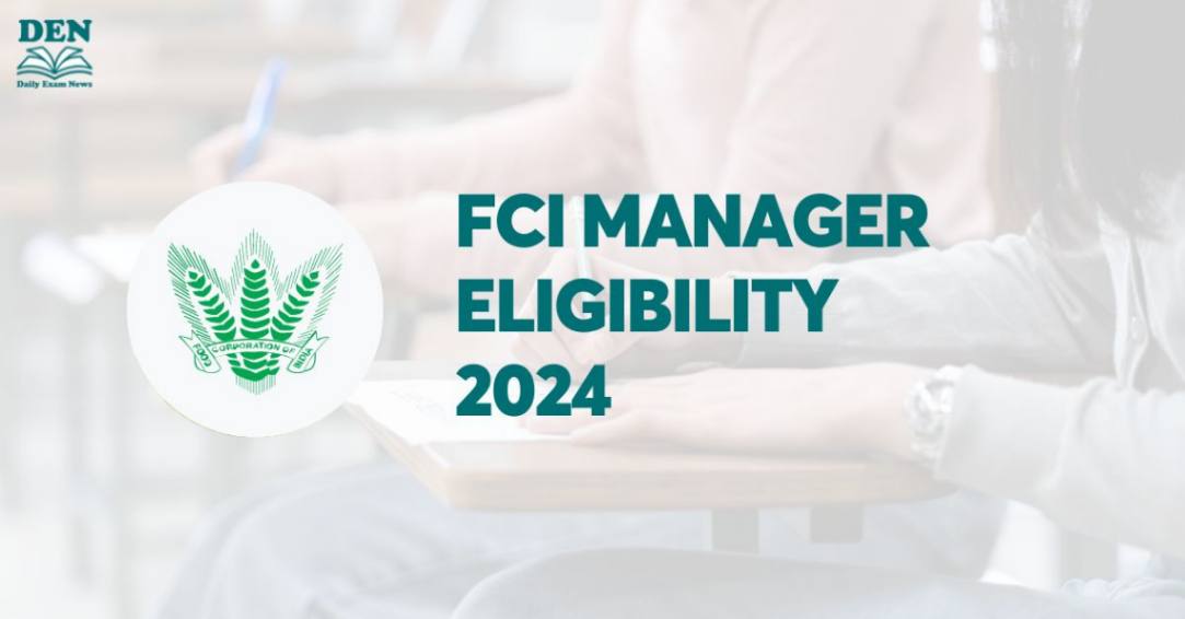 FCI Manager Eligibility