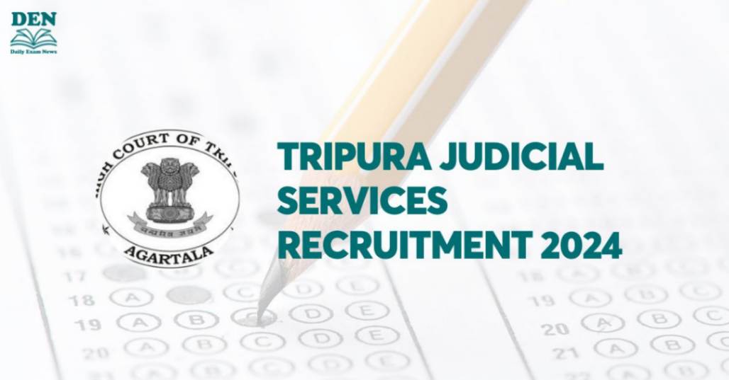 Tripura Judicial Services Recruitment