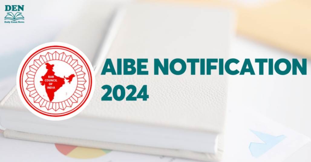 AIBE Notification 2024