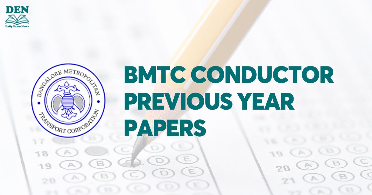 BMTC Conductor Previous Year Papers: Download Question Papers!