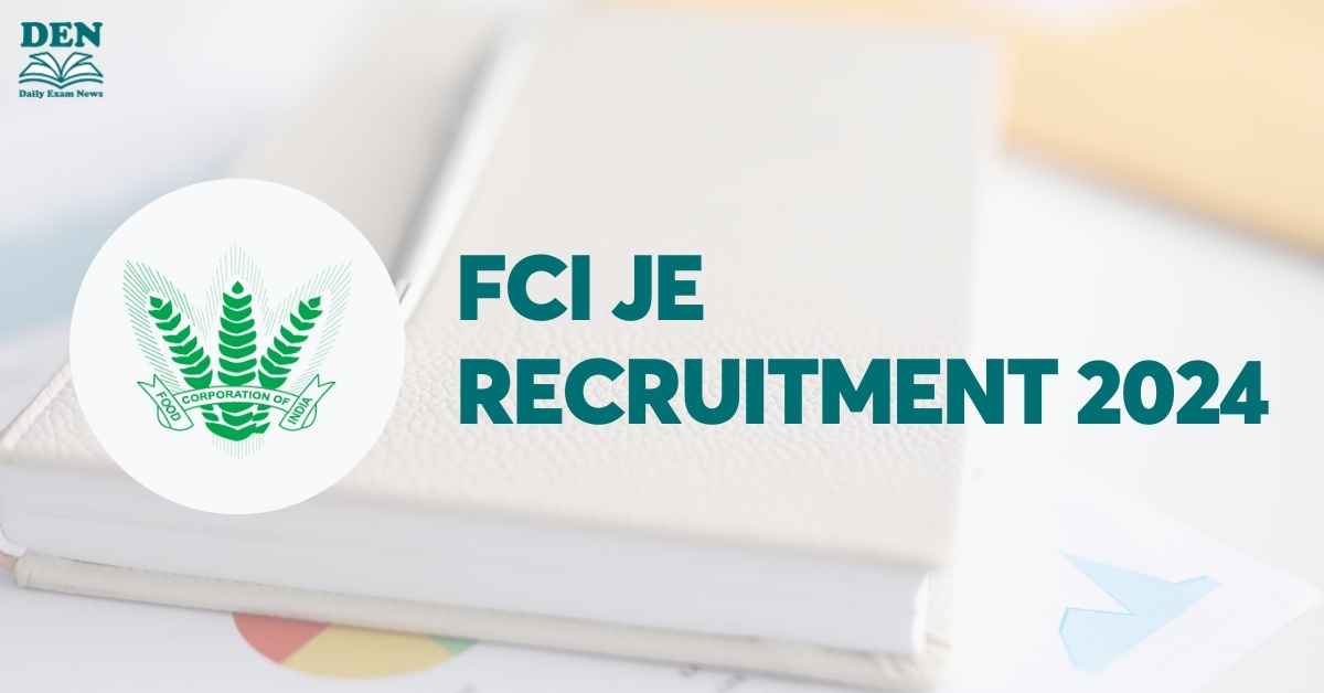 FCI JE Recruitment 2024, Check Application Steps!