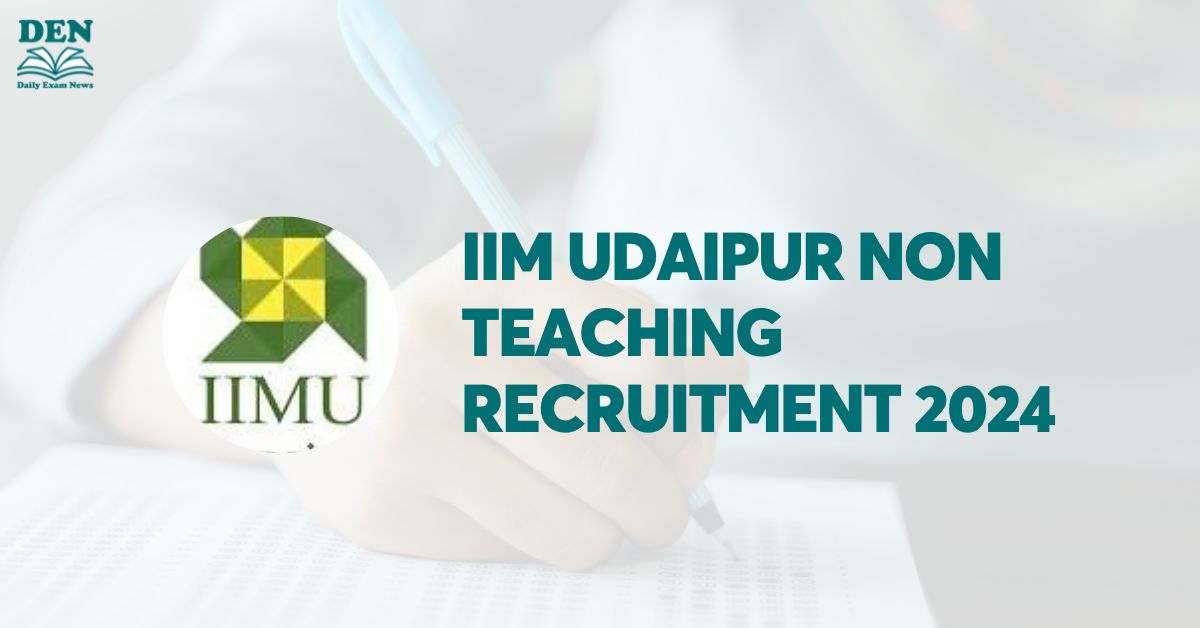 IIM Udaipur Non Teaching Recruitment