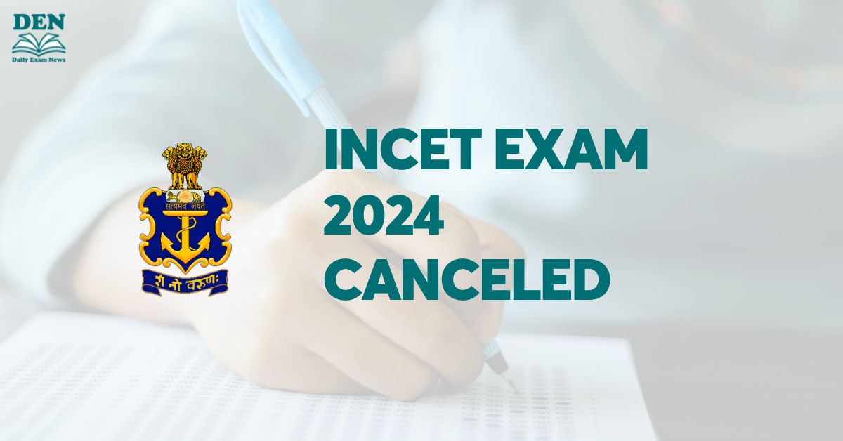 INCET Exam 2024 Canceled