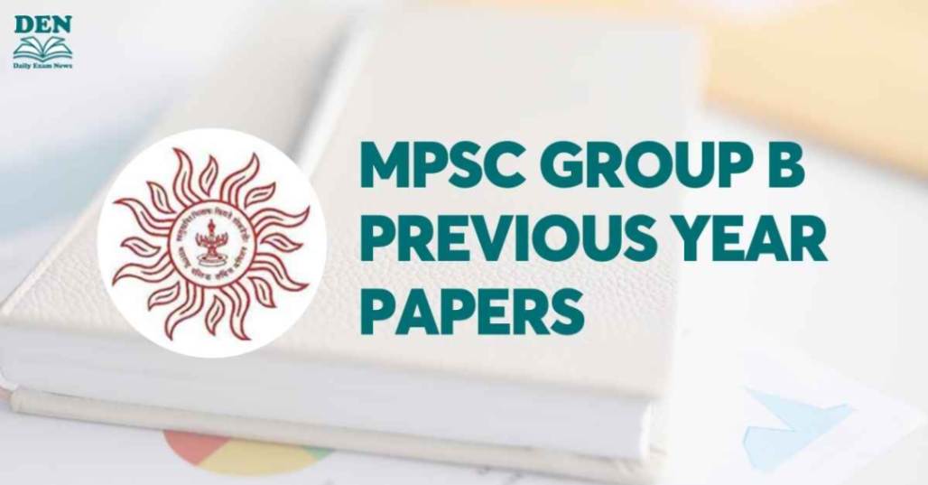 MPSC Group B Previous Year Papers