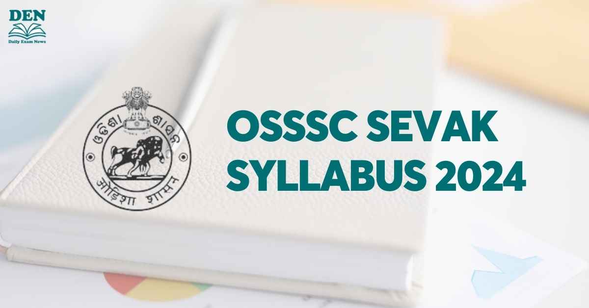 OSSSC Sevak Syllabus 2024