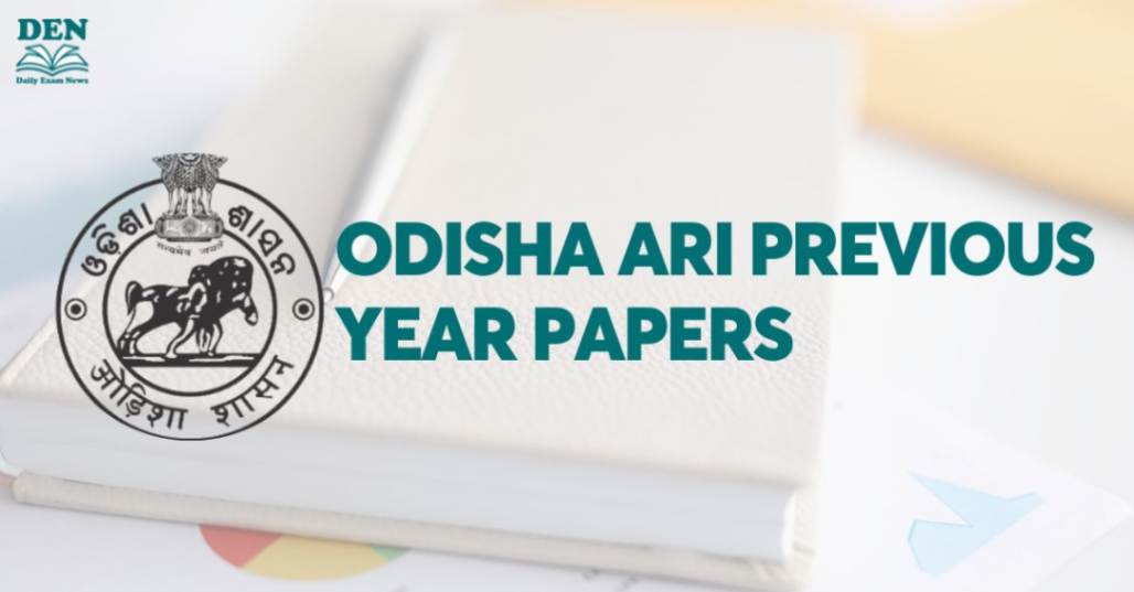 Odisha ARI Previous Year Papers