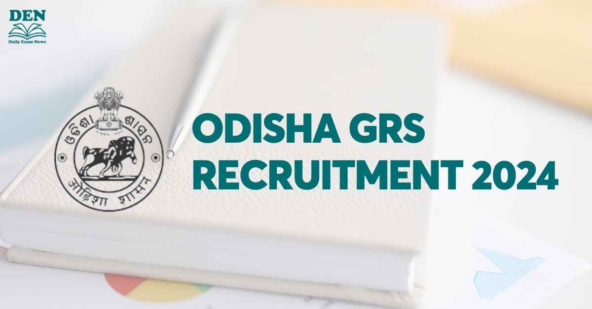 Odisha GRS Recruitment 2024