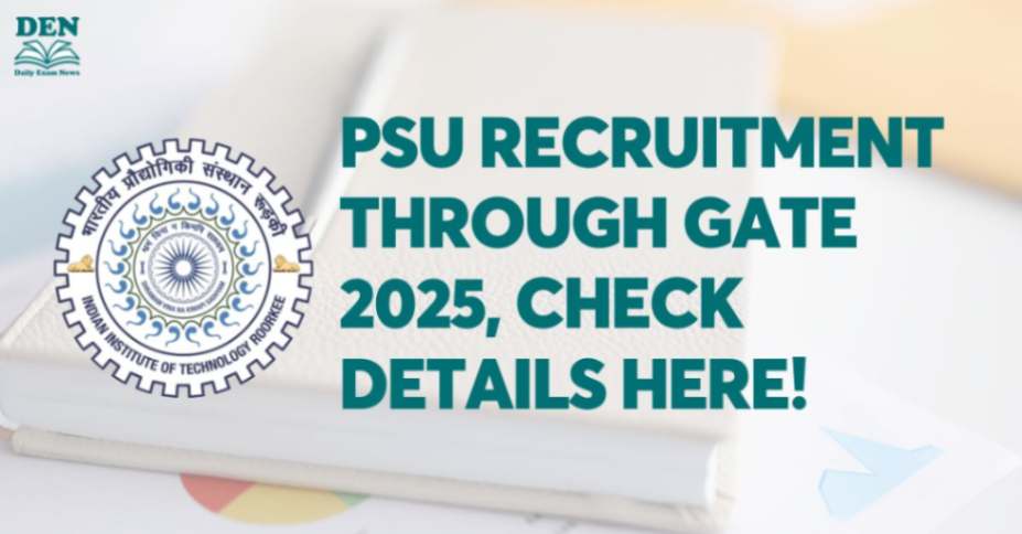 PSU Recruitment Through GATE 2025