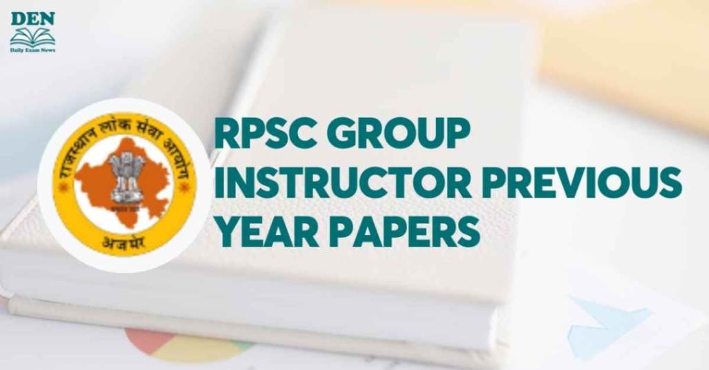 RPSC Group Instructor Previous Year Papers