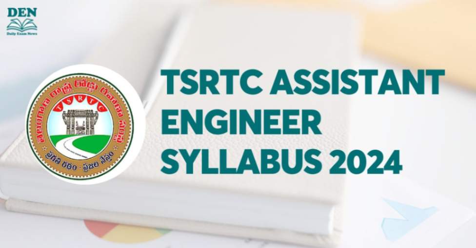 TSRTC Assistant Engineer Syllabus 2024