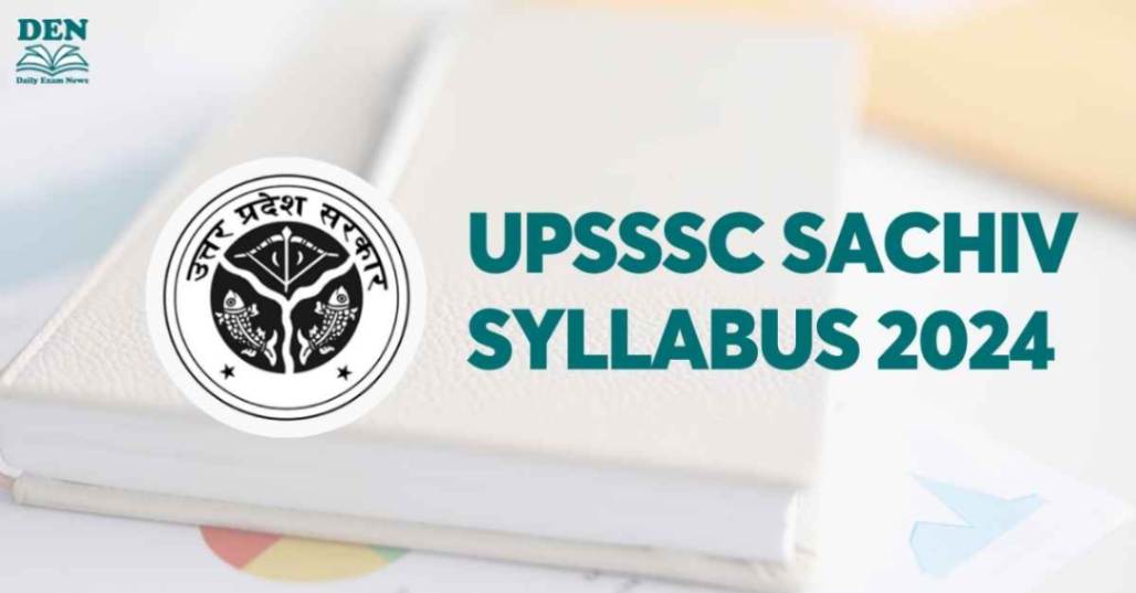 UPSSSC Sachiv Syllabus 2024