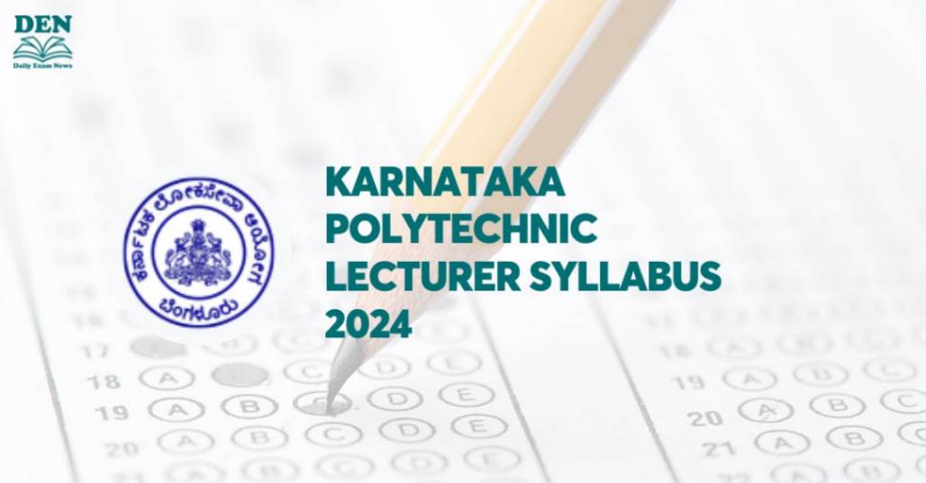 Karnataka Polytechnic Lecturer Syllabus