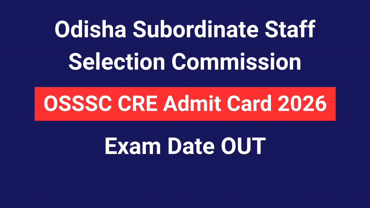 osssc-cre-practical-skill-test-admit-card-2026